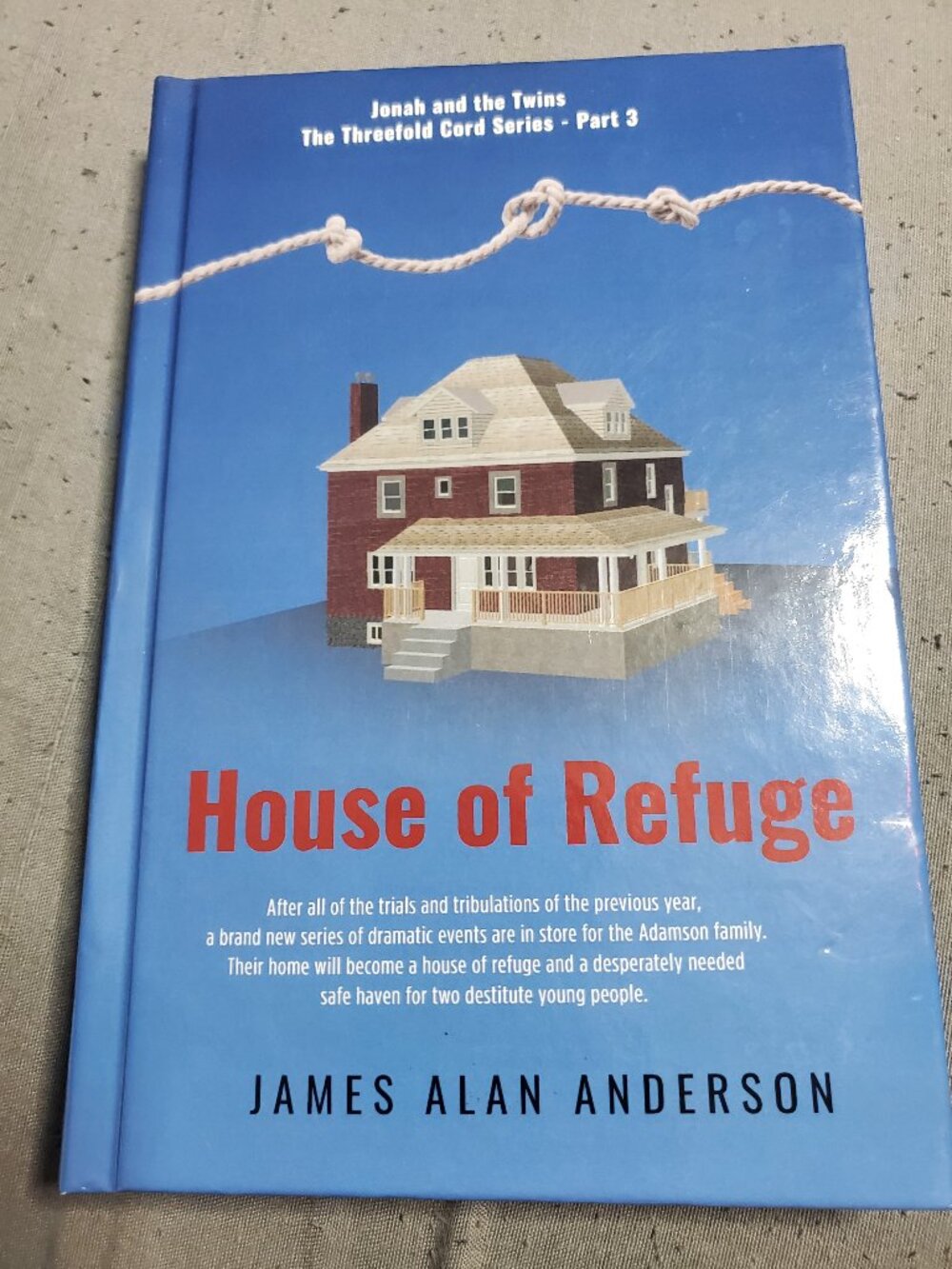 House of Refuge by James Alan Anderson (English) Hardcover Book